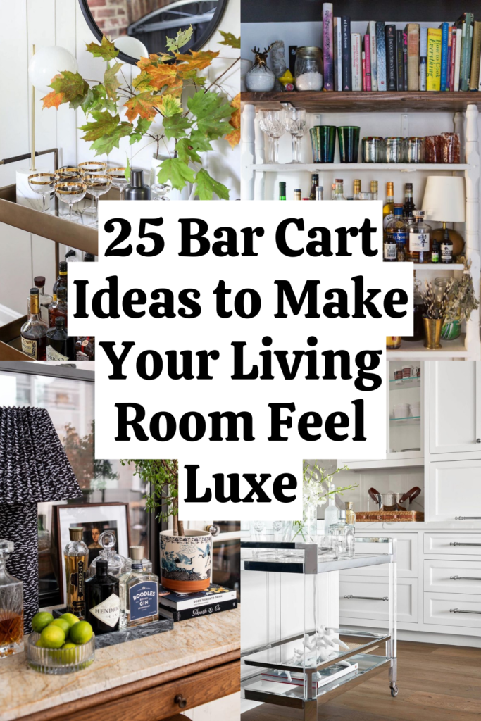 25 Ways to Style a Bar Cart That Transforms Any Room