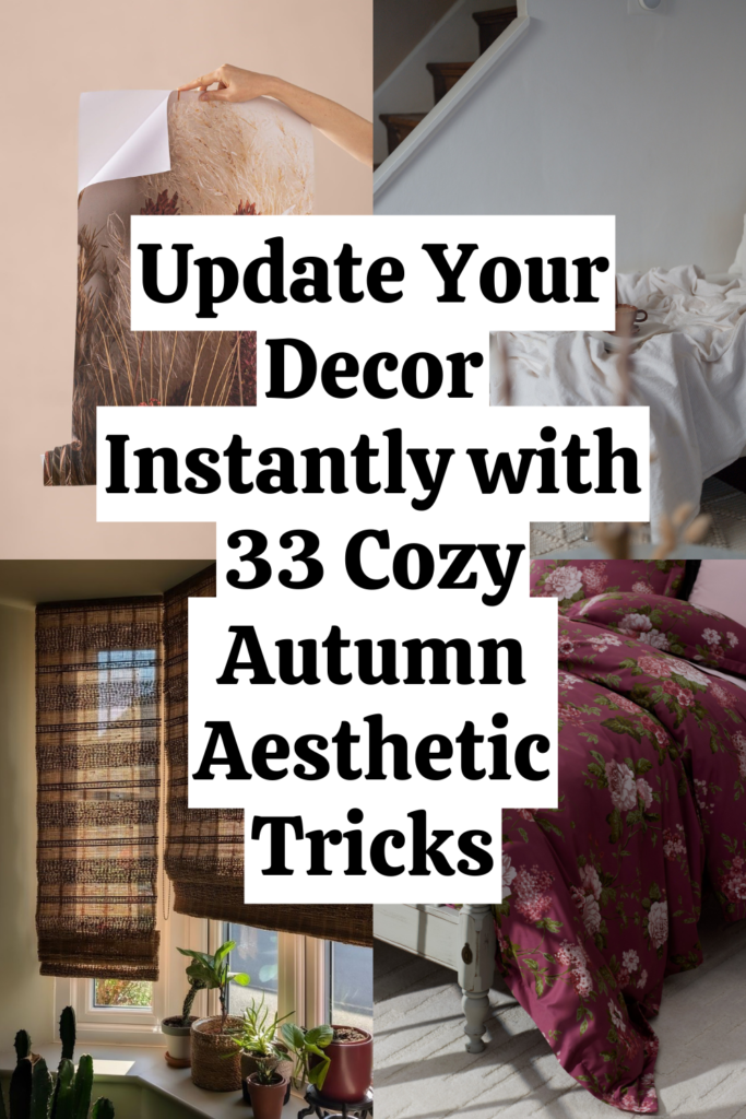 33 Cozy Autumn Aesthetic Ideas to Make Every Room Feel Like a Hug